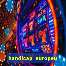 handicap europeu empate 1